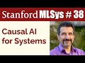Causal AI for Systems feat. Pooyan Jamshidi | Stanford MLSys Seminar Episode 38