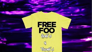 Foogiano - Free Foo (Slow’d N Throw’d)
