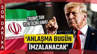 İka Donald Trumptan Yeni Açıklama Anlaşma Bugün İmzalanacak - Tgrt Haber