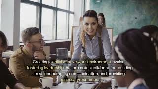 How to Create a Collaborative Work Environment