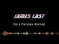 James Last   On a Persian Market