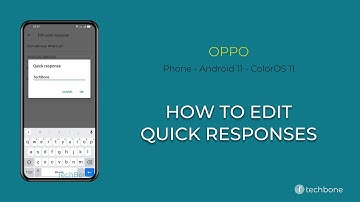 How to Edit Quick responses - Oppo [Android 11 - ColorOS 11]