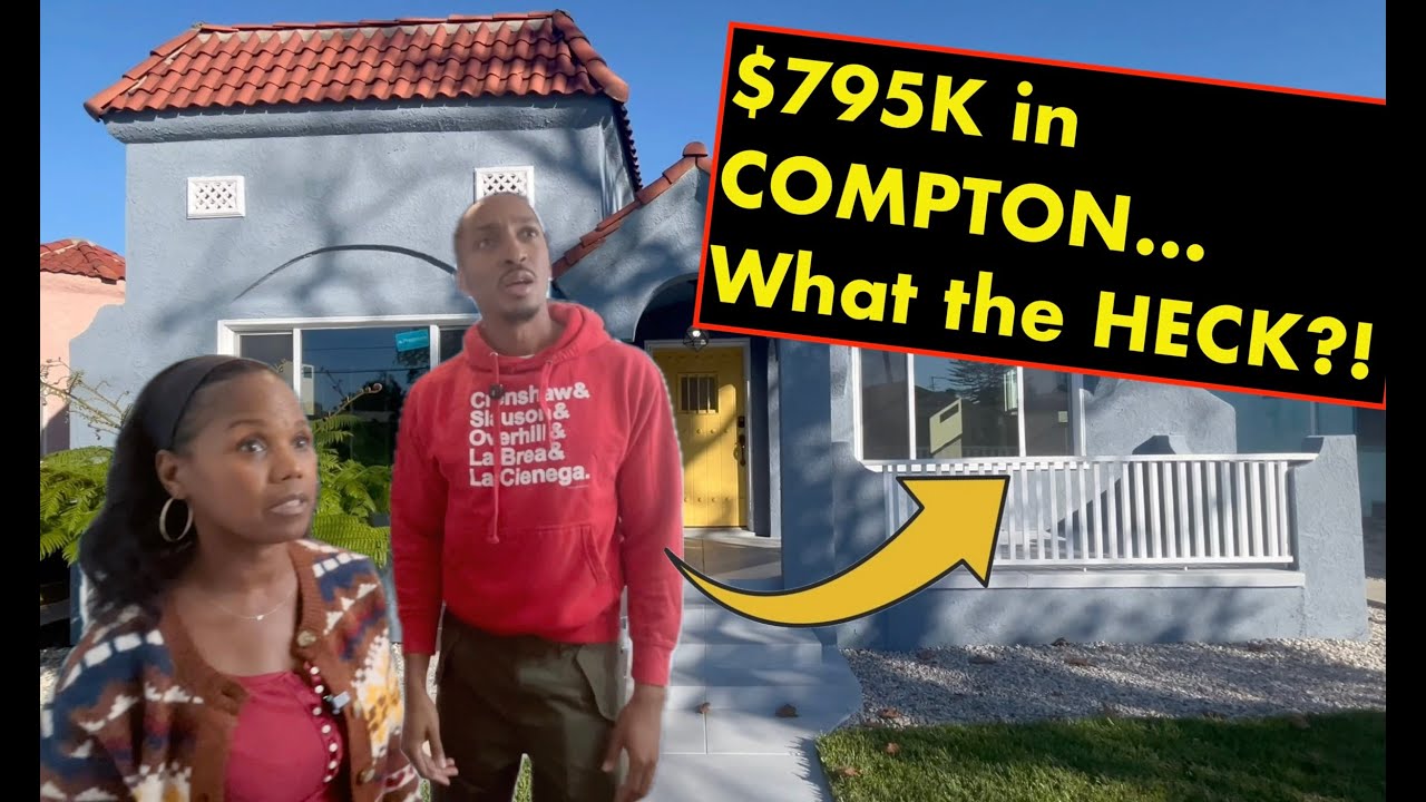Would YOU Pay $795K to Live in Compton Today? - Is It Worth It?👀
