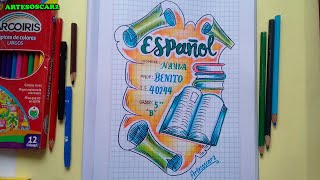 PORTADA PARA CUADERNO DE ESPAÑOL - Caratulas fáciles - thptnganamst.edu.vn