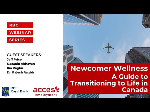 Newcomer Wellness – A Guide to Transitioning to Life in Canada