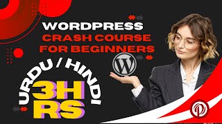 Complete WordPress Development Course for Beginners in ( 3hrs ) Urdu/Hindi | @perfectwebsolutions
