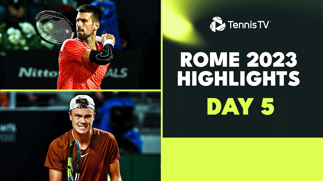 Djokovic Takes On Dimitrov; Rune and Fognini Clash Rome 2023 Highlights Day 5