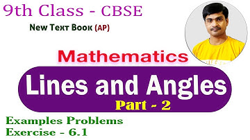 Lines and Angles Part - 2 I 9th Class Maths I New Text Book (CBSE) I Exercise - 6.1 I Ramesh Sir