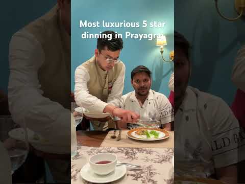 Most luxurious 5 star dinning in Prayagraj #shorts #prayagraj #ytshorts