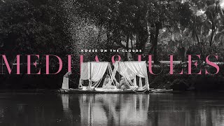 Medha and Jules // Teaser // House On The Clouds