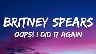 Britney Spears  Oopsi Did It Again s