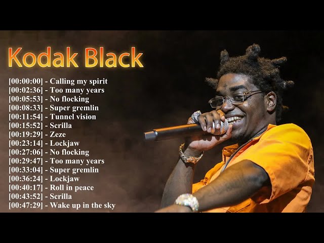 Best of Kodak Black – His Hardest Tracks in One Playlist
