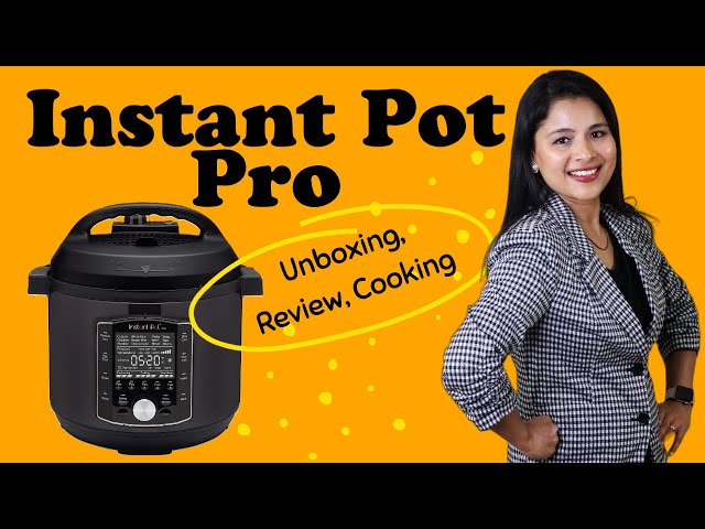 Instant Pot Pro Review - Pressure Cooking Today™