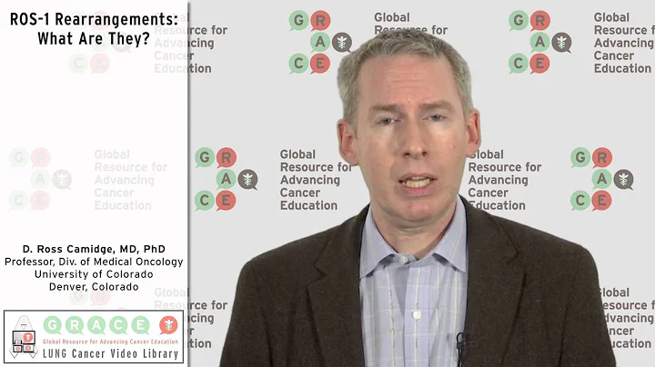 ROS-1 Rearrangements: What Are They?