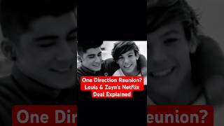One Direction Reunion? Louis &amp; Zayn’s Netflix Deal Explained #news #onedirection #shorts