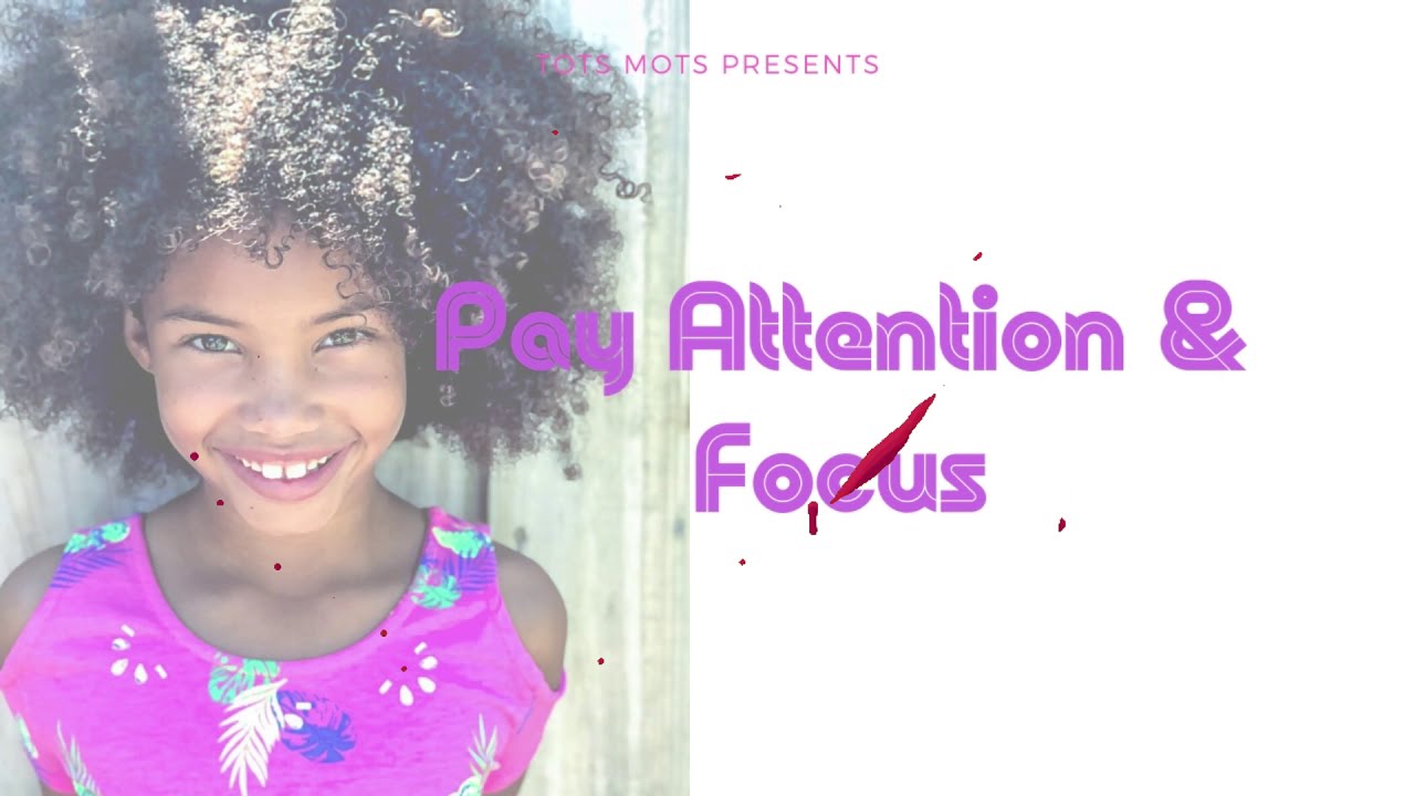 Tots Mots - PAY ATTENTION & FOCUS (Lyric Video)