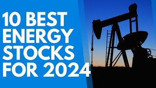 10 Best Energy Stocks For 2024: Your Guide To Smart Investing screenshot 4