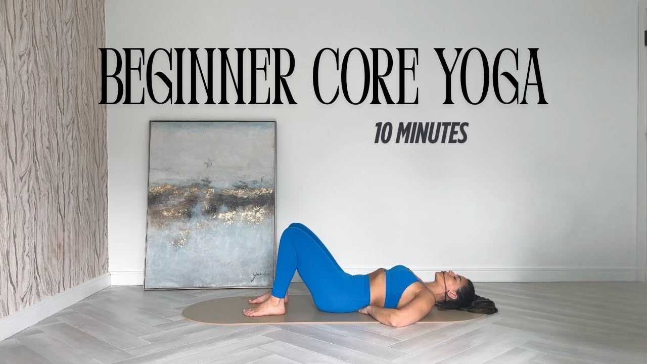 10 Minute Beginner Core Flow - YouTube