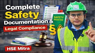 Complete Safety Documentation & Legal Compliance | Safety Officer Training #safetyofficer