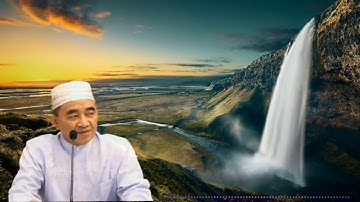 Kajian Al Hikam pasal 1 Bersandarlah kepada Allah jangan bersandar kepada Amal kita_Guru M Bakhiet