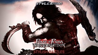 Prince Of Persia: Warrior Within - Stylish Battles