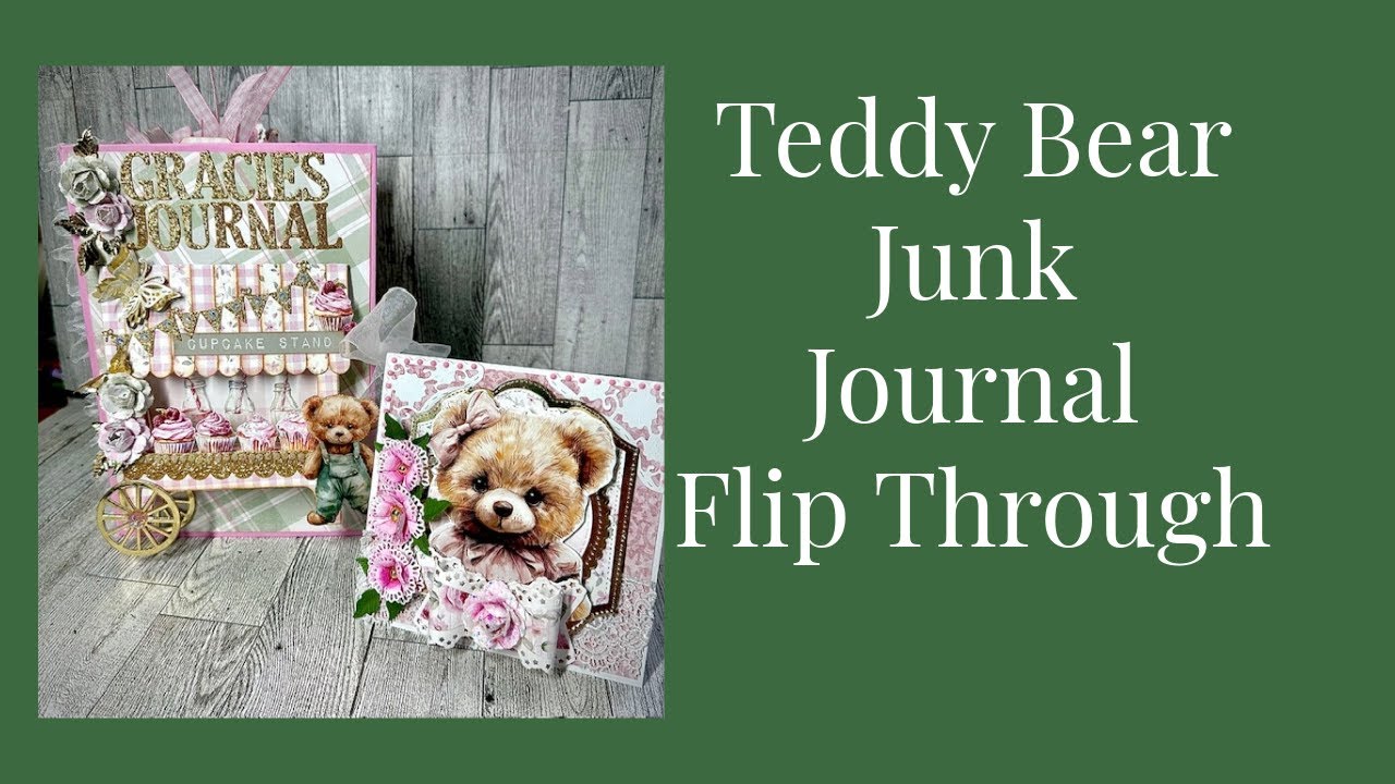 Teddy Bear Picnic Junk Journal Flip Through