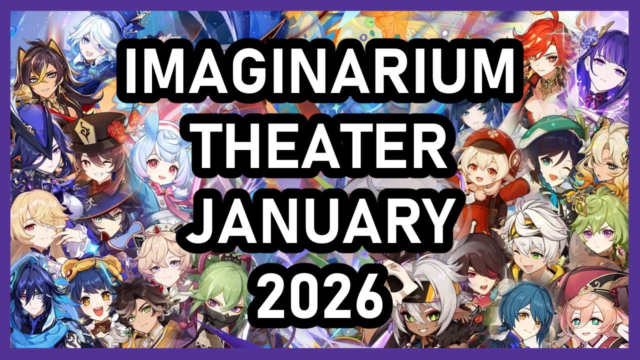【Genshin Impact】Luna III/IV Lunar Mode Imaginarium Theater [January 2026]