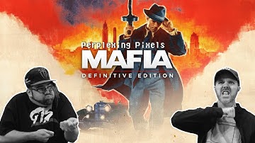 Perplexing Pixels: Mafia: Definitive Edition | PS4 (review/commentary) Ep532