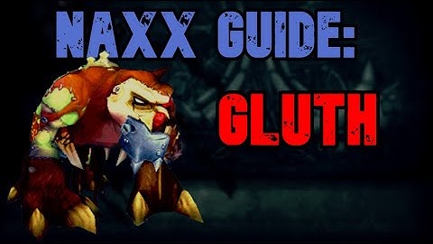 WoW Classic - Naxx Guide: Gluth - Clear & Clean