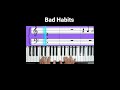Bad Habits (Ed Sheeran) piano cover song, Essential II