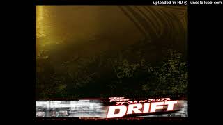 The Fast And The Furious Drift OST - Ignition (Kyoto) @Usagi-34