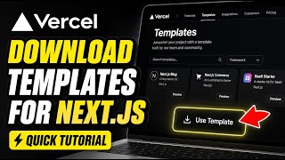 How to download Vercel templates for Next.js UI deployment - Quick Tutorial