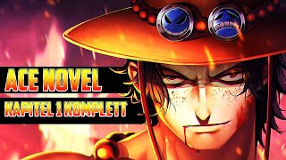 Ace Novel Kapitel 1 Komplett - One Piece Hörspiel