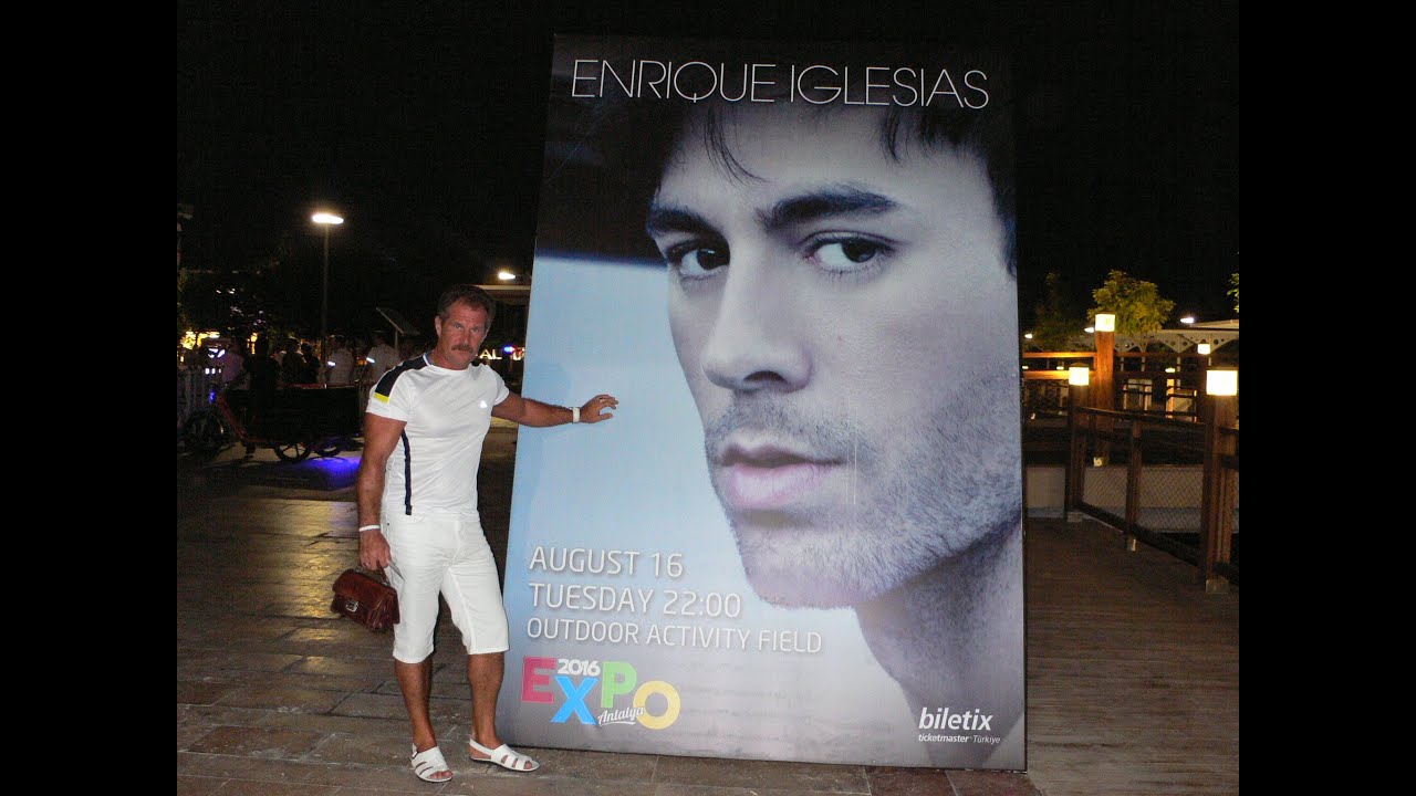2016 08 16 Энрике Иглесиас. ЭКСПО 2016. Анталия. - YouTube