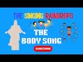The Body Song - Bible Song - Jesus is the head - we are the body - for all kids from 0-99, uplifting