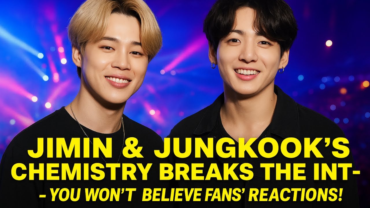 “TOO MUCH CHEMISTRY!” — Jimin & Jungkook Go Viral for Their Latest