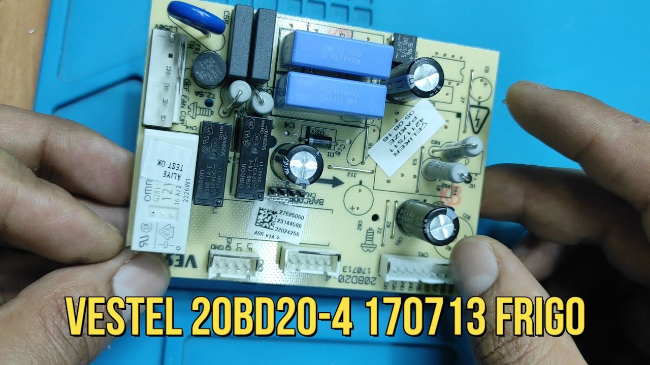معلومات حصرية ومن عندي إصلاح كارت ثلاجة وشرح المعلومات الخاطئة عن العطل VESTEL 20BD20-4 170713 FRIGO