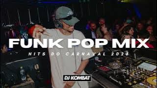 FUNK POP HITS DO CARNAVAL 2026 - ANITTA, PEDRO SAMPAIO, LUIZA SONZA, DENNIS & MAIS