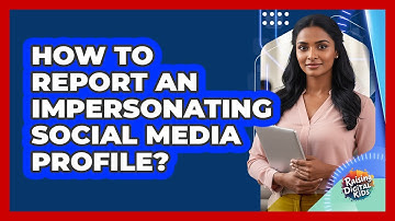 How To Report An Impersonating Social Media Profile?