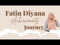 Fatin diyanas achievements journey  ece551  jba2522a