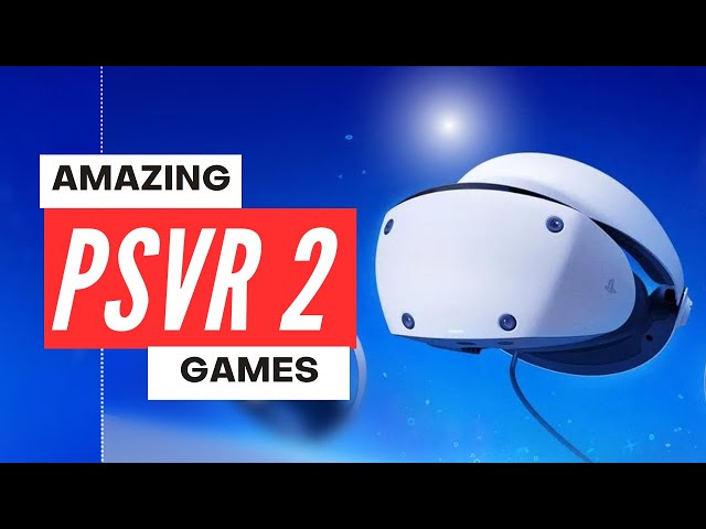 PSVR 2 vs PSVR: all the exciting upgrades Sony PS5 gamers can look forward  to