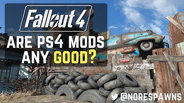 Fallout 4 - PS4 Mods: Are they... Good?