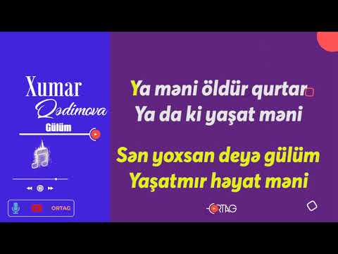 XUMAR KARAOKE I MENİM GULUM