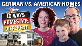 10 Ways Homes are Different 🇩🇪 Germany vs. USA 🇺🇸