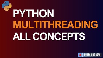 Multithreading in Python | All Concepts