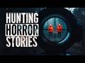 5 Disturbing TRUE Hunting Horror Stories