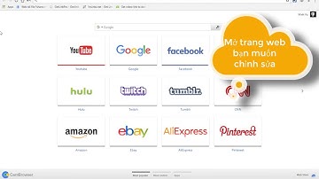 Hướng dẫn chỉnh sửa nội dung website bất kì theo ý thích!