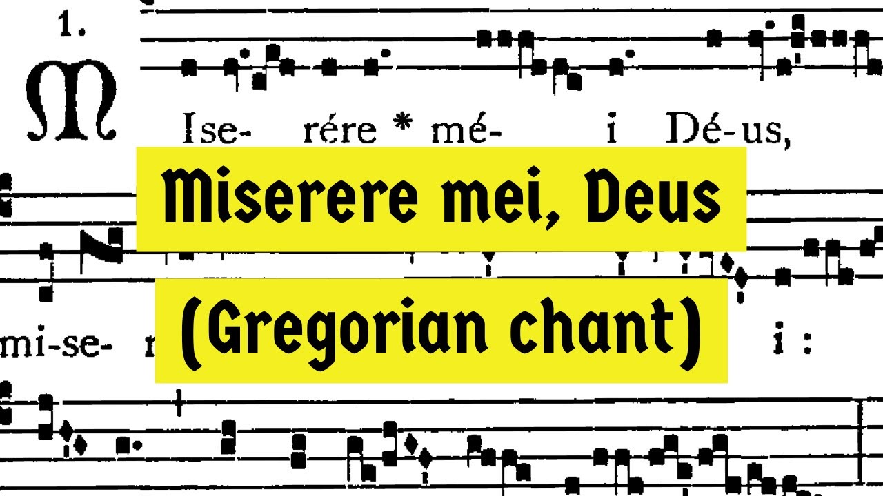 miserere-mei-deus-relaxing-gregorian-chant-youtube