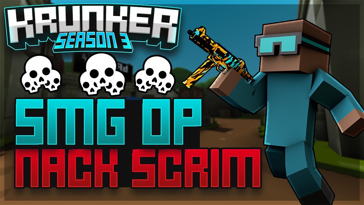 SMG IS OP | PRO KRUNKER SCRIM