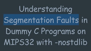 Understanding Segmentation Faults in Dummy C Programs on MIPS32 with -nostdlib